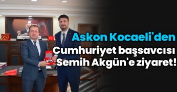 Cumhuriyet başsavcısı Semih Akgün'e ziyaret!