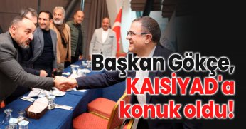 KAISİYAD'a konuk oldu!