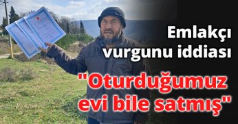  Emlakçı vurgunu iddiası: 