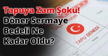 Tapuya Zam Şoku: Döner Sermaye Bedeli Ne Kadar Oldu?