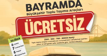 Bayram boyunca ulaşım ücretsiz