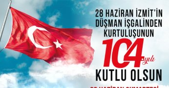 Kurtuluşun 104. Yılında İzmit'te anlamlı program