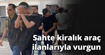 Sahte kiralık araç ilanlarıyla vurgun