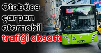 İzmit’te otobüse çarpan otomobil trafiği aksattı
