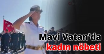 Mavi Vatan'da kadın nöbeti