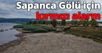 Sapanca Gölü için kırmızı alarm: Milyonlarca kişinin içme suyu kaynağı kuruyor