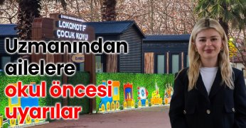 Uzmanından ailelere okul öncesi uyarılar