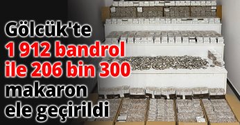 Gölcük'te bin 912 bandrol ile 206 bin 300 makaron ele geçirildi