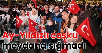 Ay-Yıldızlı coşku meydana sığmadı