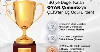 İSG’ye Değer Katan OYAK Çimento’ya ÇEİS’ten Üç Ödül Birden