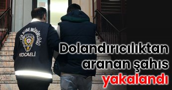 Dolandırıcılıktan Aranan Şahıs Yakalandı