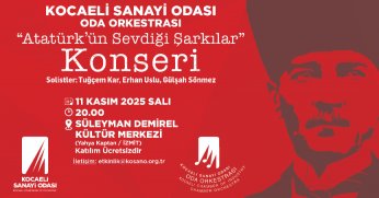 KSO’dan “Atatürk’ün Sevdiği Şarkılar” Konseri