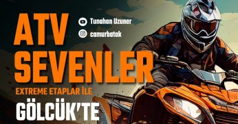 ATV Tutkunları Gölcük Hasaneyn’de Buluşuyor
