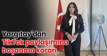 Yargıtay'dan TikTok paylaşımına boşanma kararı