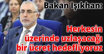 Bakan Işıkhan: 