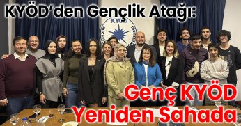 KYÖD’den Gençlik Atağı: Genç KYÖD Yeniden Sahada