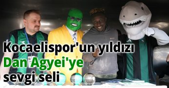 Kocaelispor'un yıldızı Dan Agyei'ye sevgi seli