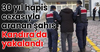 30 Yıl Hapis Cezasıyla Aranan Şahıs Kandıra'da yakalandı
