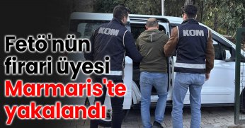 Fetö'nün firari üyesi Marmaris'te yakalandı