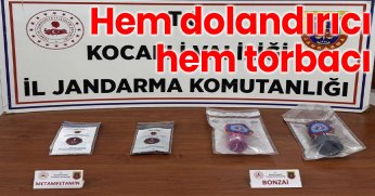 Hem dolandırıcı hem torbacı