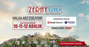 Zeray GYO Halka Arza Çıkıyor