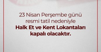 23 Nisan’da kapalı olacak   