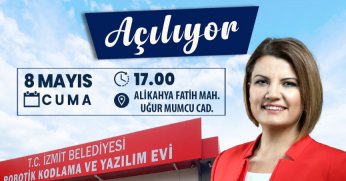 İzmit Belediyesi Robotik Kodlama ve Yazılım Evi yarın açılıyor