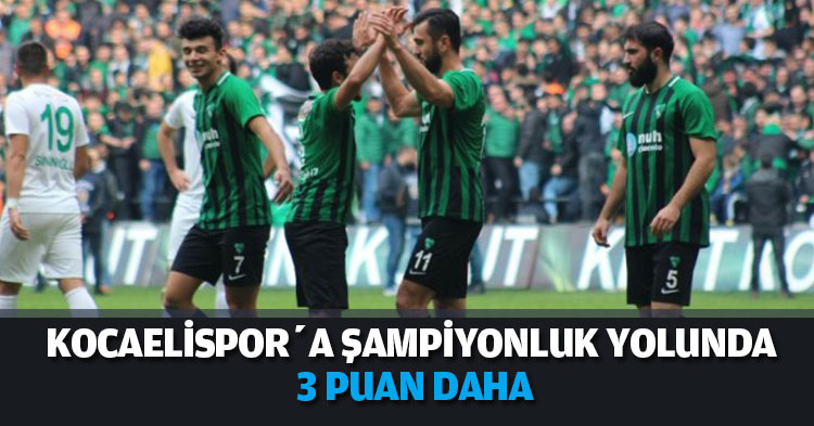 KOCAELİSPOR’A ŞAMPİYONLUK YOLUNDA 3 PUAN DAHA