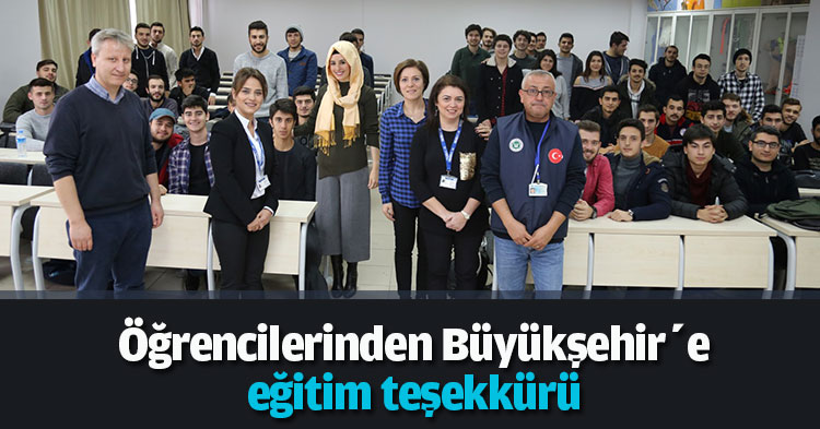 Öğrencilerinden Büyükşehir’e eğitim teşekkürü 