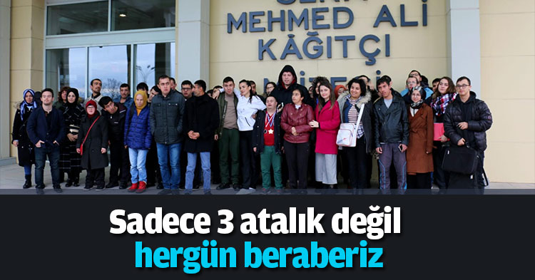 Sadece 3 atalık değil hergün beraberiz.