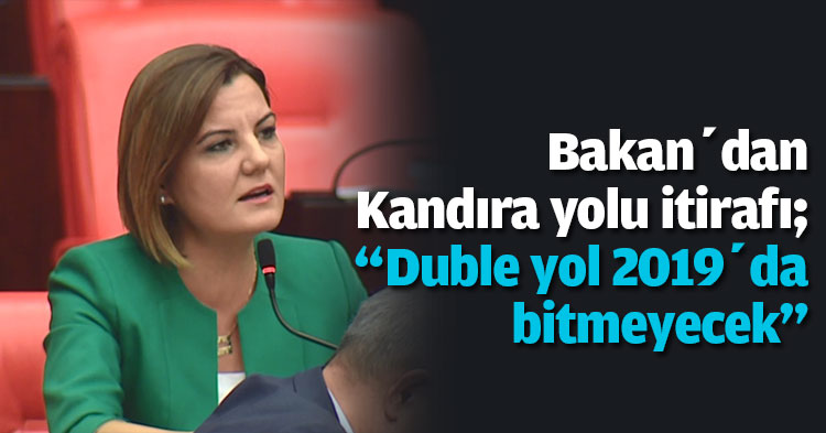 Bakan’dan Kandıra yolu itirafı; “Duble yol 2019’da bitmeyecek”