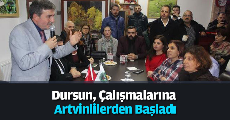 Dursun, Çalışmalarına Artvinlilerden Başladı