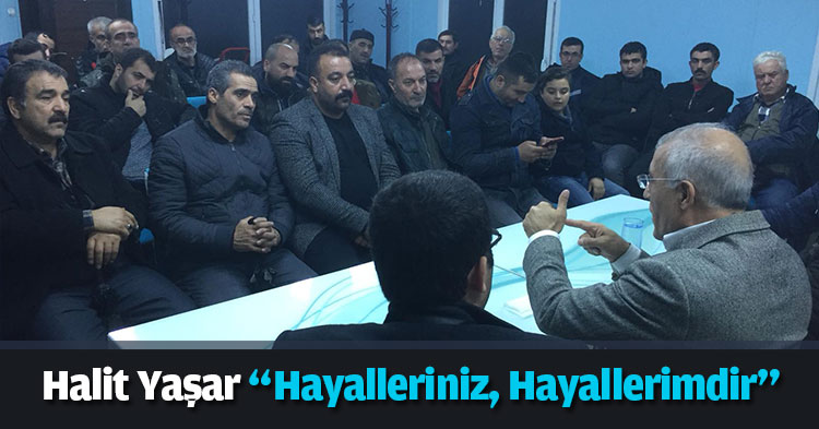 Halit Yaşar “Hayalleriniz, Hayallerimdir”