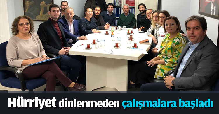 Hürriyet dinlenmeden çalışmalara başladı