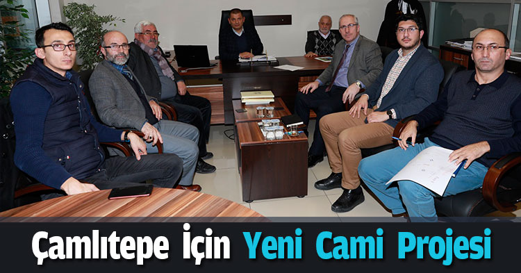 Çamlıtepe için yeni cami projesi