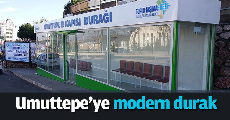Umuttepe'ye modern durak