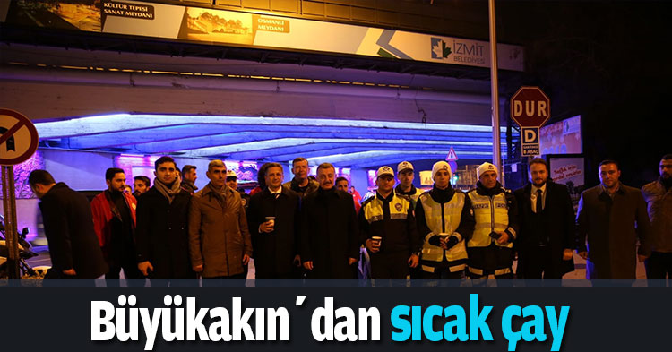 Büyükakın’dan sıcak çay