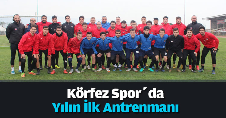 Körfez Spor’da yılın  ilk antrenmanı   