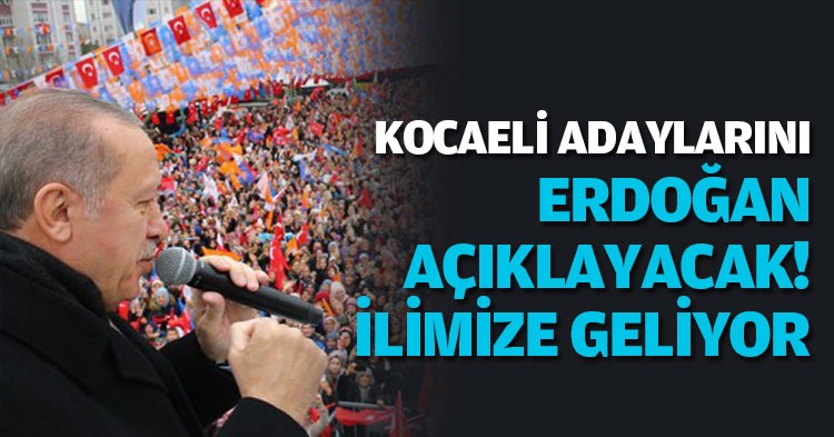 Cumhurbaşkanı Kocaeli’ye geliyor