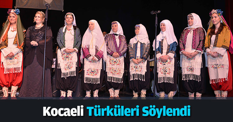    Kocaeli türküleri söylendi   