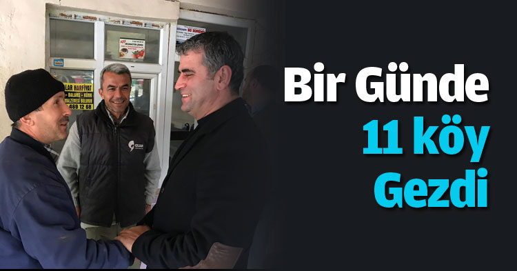 Bir Günde 11 köy gezdi