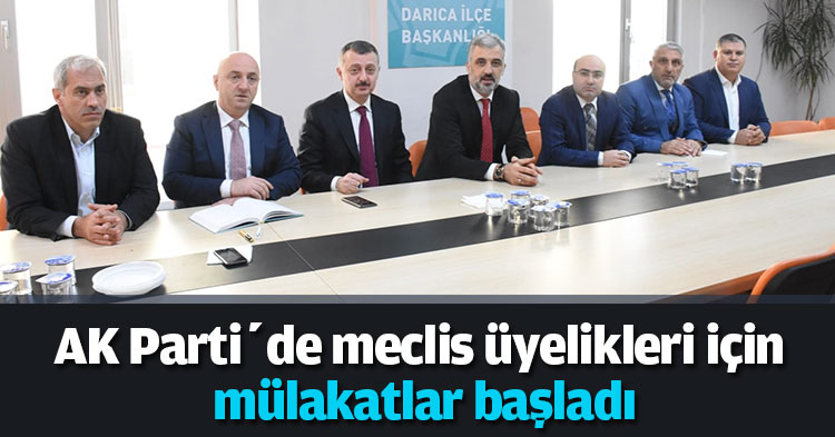 AK Parti’de meclis üyelikleri için mülakatlar başladı
