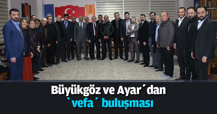 Büyükgöz ve Ayar’dan ‘vefa’ buluşması