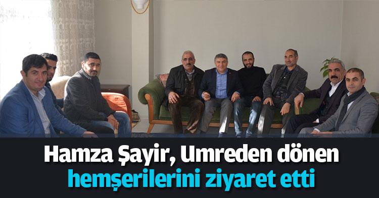 Umreden dönen hemşerilerini ziyaret etti