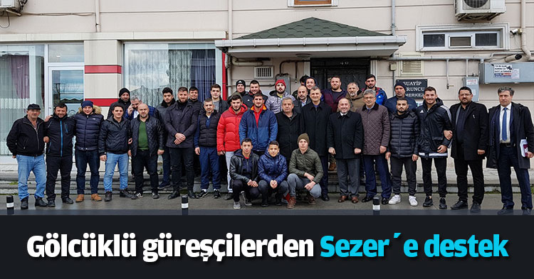  Gölcüklü güreşçilerden Sezer’e destek