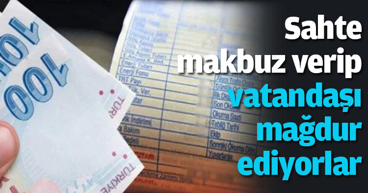 Sahte makbuz verip vatandaşı mağdur ediyorlar