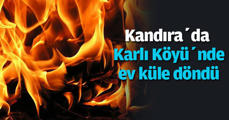 Kandıra’da köy evi yandı