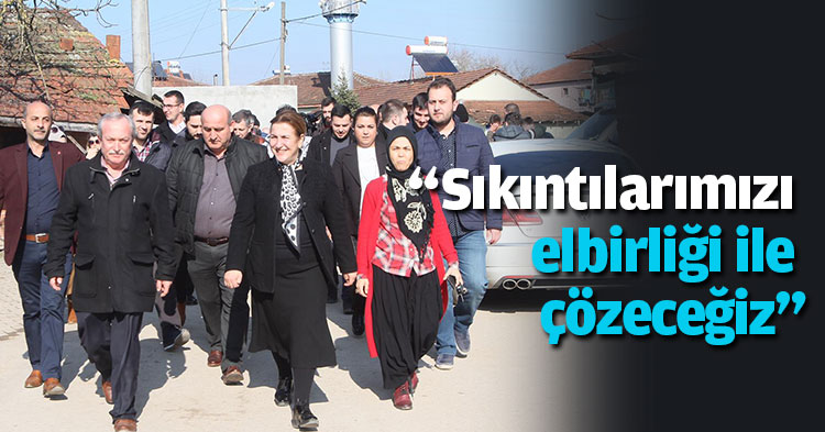 “Sıkıntılarımızı elbirliği ile çözeceğiz”