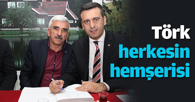 Törk herkesin hemşerisi