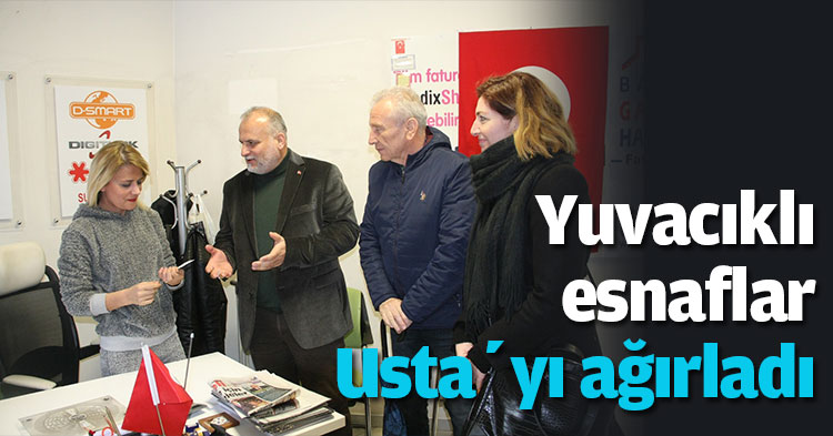 Yuvacıklı esnaflar Usta’yı ağırladı